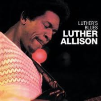 Luther Allison - Luther´s Blues (Motown 1974)