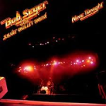 Bob Seger & The Silver Bullet Band(Nine Tonight)