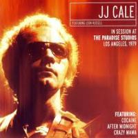 J.J Cale – In Session At The Paradise Studios LA 1979 (Warner 2002)