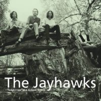 The Jayhawks, Tomorrow the Green Grass (1995)
